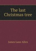 The Last Christmas Tree