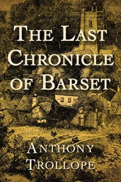 Bertrand.pt - The Last Chronicle Of Barset (Annotated)