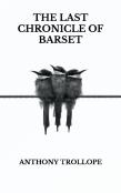 The Last Chronicle Of Barset