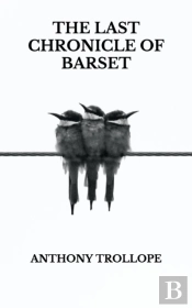 The Last Chronicle Of Barset