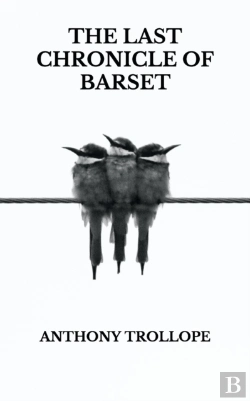 Bertrand.pt - The Last Chronicle Of Barset