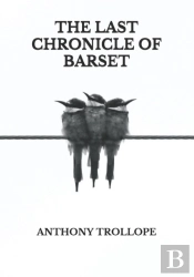 The Last Chronicle Of Barset