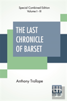 The Last Chronicle Of Barset (Complete)