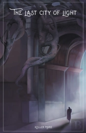 The Last City Of Light