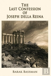 The Last Confession Of Joseph Della Reina