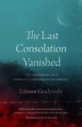 The Last Consolation Vanished