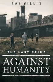 The Last Crime Against Humanity