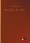 The Last Cruise Of The Spitfire