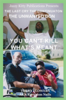 The Last Cry The Continuation The Unwanted Don