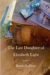 The Last Daughter Of Elizabeth Light