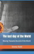 The Last Day Of The World