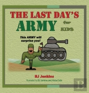 The Last Day'S Army