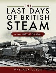 The Last Days Of British Steam
