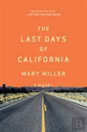 The Last Days Of California