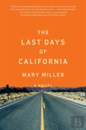 The Last Days Of California