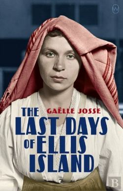 Bertrand.pt - The Last Days Of Ellis Island
