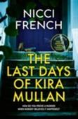 The Last Days Of Kira Mullan