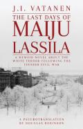 The Last Days Of Maiju Lassila