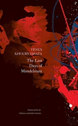 Bertrand.pt - The Last Days Of Mandelstam