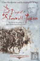 The Last Days Of Stonewall Jackson