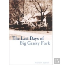 Bertrand.pt - The Last Days Of The Big Grassy Fork