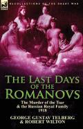 The Last Days Of The Romanovs
