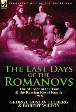 Bertrand.pt - The Last Days Of The Romanovs