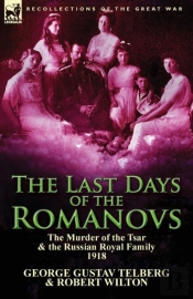 The Last Days Of The Romanovsrhode Island Gunners