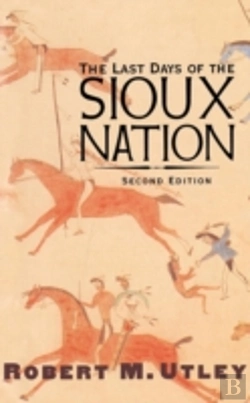 Bertrand.pt - The Last Days Of The Sioux Nation