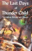 The Last Days Of Thunder Child