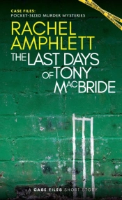 The Last Days Of Tony Macbride