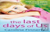 The Last Days Of Us
