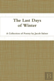 The Last Days Of Winter
