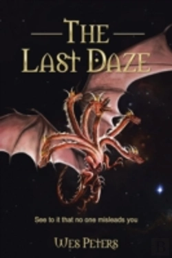 Bertrand.pt - The Last Daze: See To It That No One Misleads You