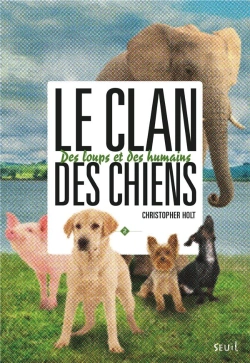 Bertrand.pt - The Last Dogs T2. Le Clan Des Chiens