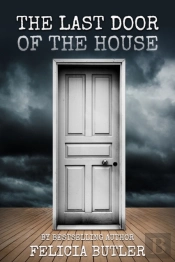 The Last Door Of The House