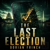 The Last Election