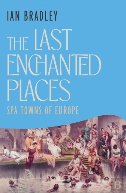 Bertrand.pt - The Last Enchanted Places
