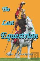 The Last Equestrian
