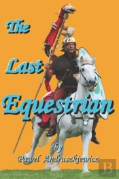The Last Equestrian