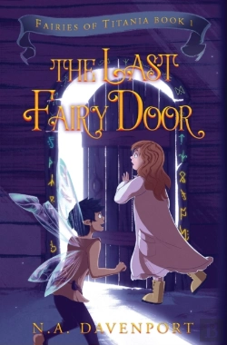 Bertrand.pt - The Last Fairy Door: Fairies Of Titania