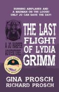 The Last Flight Of Lydia Grimm