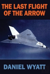 The Last Flight Of The Arrow