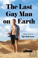 The Last Gay Man On Earth
