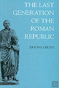 Bertrand.pt - The Last Generation Of The Roman Republic