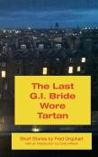 The Last G.I. Bride Wore Tartan