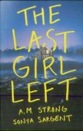 The Last Girl Left