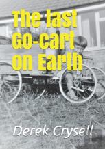 The Last Go-Cart On Earth