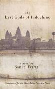 The Last Gods Of Indochine