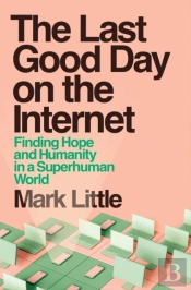 The Last Good Day On The Internet